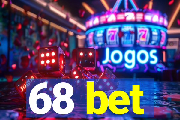 68 bet